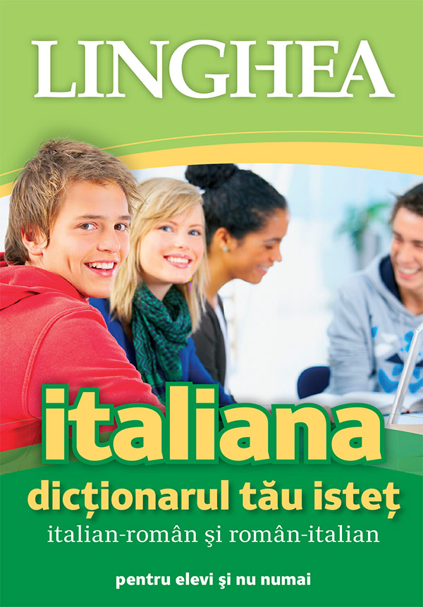 Dicţionarul tău isteţ italian-român şi român-italian